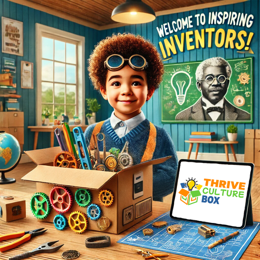 Thrive Culture Boxes for Classrooms – Inspiring Inventors Edition